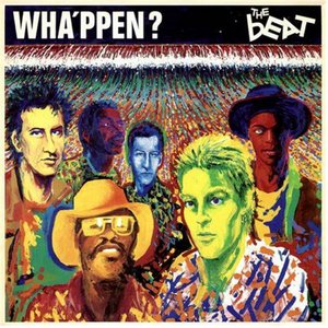 Wha’appen? (Expanded) [2012 Remaster]
