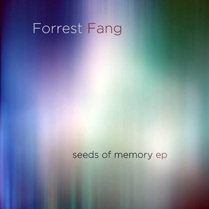 Seeds of Memory EP