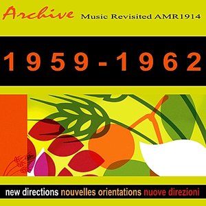 New Directions Nouvelles Orientations Novos Rumos 1959-1962