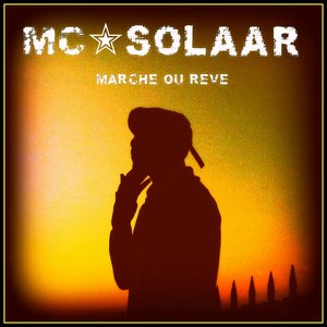 Marche ou rêve (feat. Tom Fire)