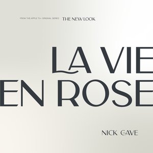 La Vie En Rose (The New Look: Season 1 (Apple TV+ Original Series Soundtrack))