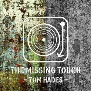 The Missing Touch