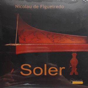 Soler: Harpsichord Sonatas and Fandango