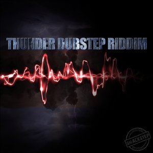 Thunder Dubstep Riddim