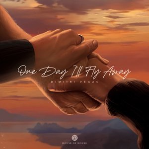 One Day I'll Fly Away (A Song For Takis) - Single