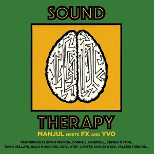 Manjul Meets Fx and Yvo - Sound Therapy