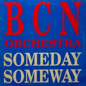 Someday, Someway