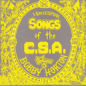 Homespun Songs of the C.S.A., Volume 5