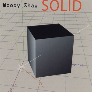 Woody Shaw - Solid - Zortam Music