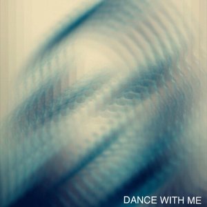 Dance With Me