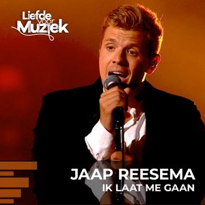 Ik Laat Me Gaan (uit Liefde Voor Muziek)