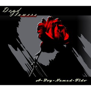 Dead Flowers EP