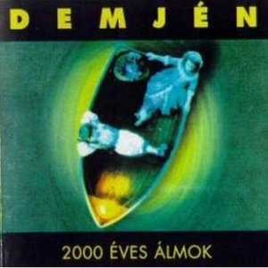 2000 éves álmok