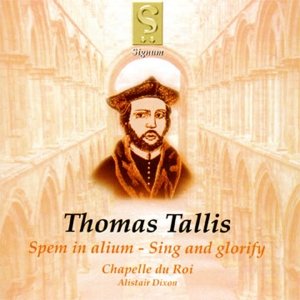 Thomas Tallis: Spem in alium - Sing and glorify