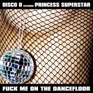 Fuck Me on the Dancefloor