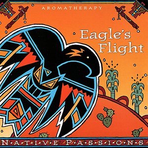 Native Passions - Eagle's Flight