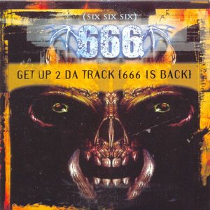 Get Up 2 Da Track (666 Is Back)