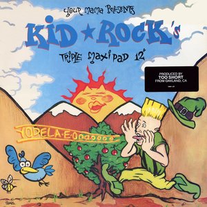 Your Mama Presents Kid Rock's Triple Maxi Pad 12"