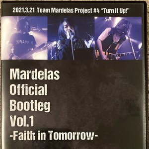 Official Bootleg Vol.1 -Faith In Tomorrow-