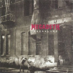 Megadeth - Breadline - Zortam Music