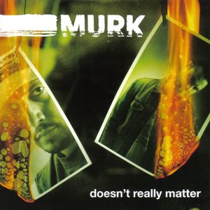 Doesn't Really Matter