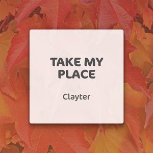 Take My Place