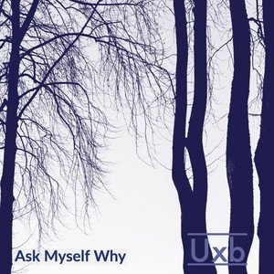 Ask Myself Why EP