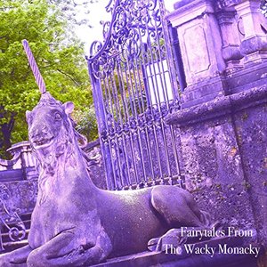 Fairytales from the Wacky Monacky