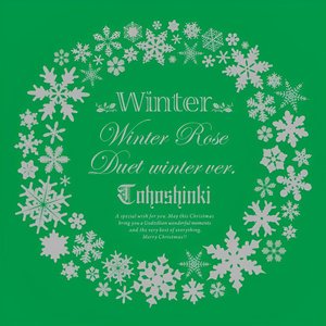 Winter ~Winter Rose / Duet - winter ver. - Single