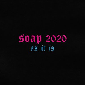 Soap 2020 - Single