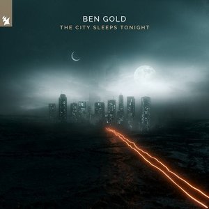Ben Gold - The City Sleeps Tonight Lyrics - Zortam Music