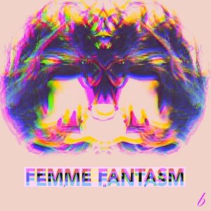 Femme Fantasm