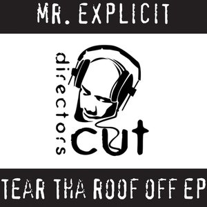 Tear Tha Roof Off EP