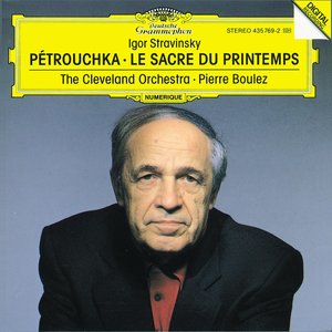 Stravinsky: Petrouchka; Le Sacre du Printemps