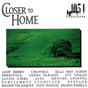 Closer To Home [105.1 Crossover]