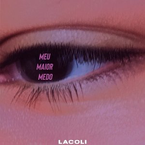 Meu Maior Medo