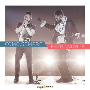 'Como. Sempre Feito. Nunca (Ao Vivo)'の画像