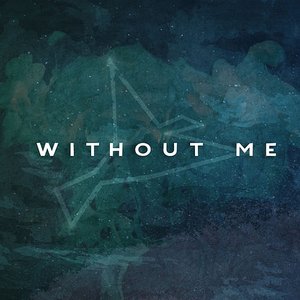 Without Me - Single