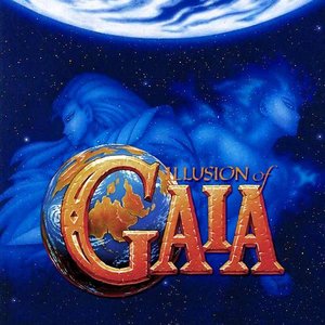 Illusion of Gaia