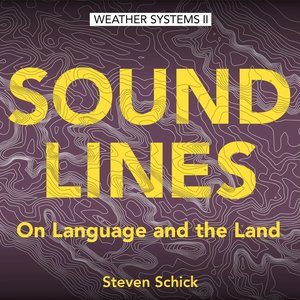 Weather Systems, Vol. 2: Soundlines