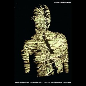 Avatar de Marc Hannaford, Tim Berne, Scott Tinkler, Simon Barker, Philip Rex