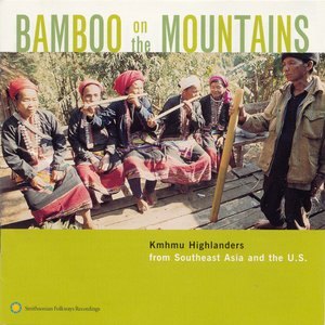 Image pour 'Bamboo on the Mountains: Kmhmu Highlanders from Southeast Asia and the United States'