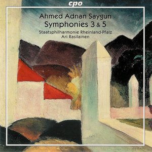 SAYGUN: Symphonies Nos. 3 and 5