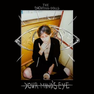 Your Minds Eye - Single