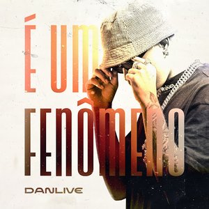 É Um Fenomeno [Explicit]