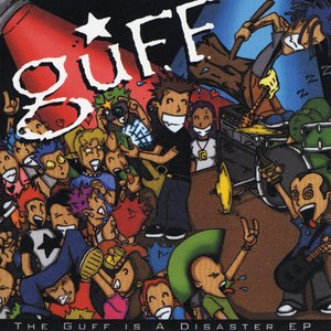 The Guff Is A Disaster Ep