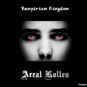 Vampirism Kingdom : Chapter 1