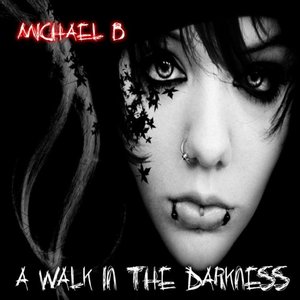 A Walk in the Darkness