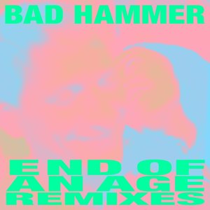 End of an Age Remixes - EP