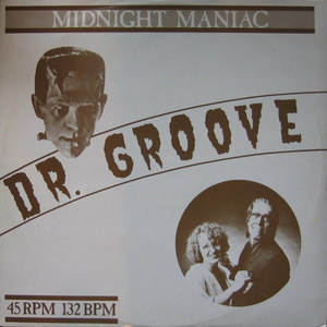 64. Dr.Groove - Midnight Maniac - Zortam Music